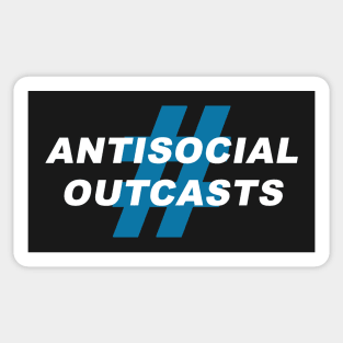 Antisocial Outcasts Sticker